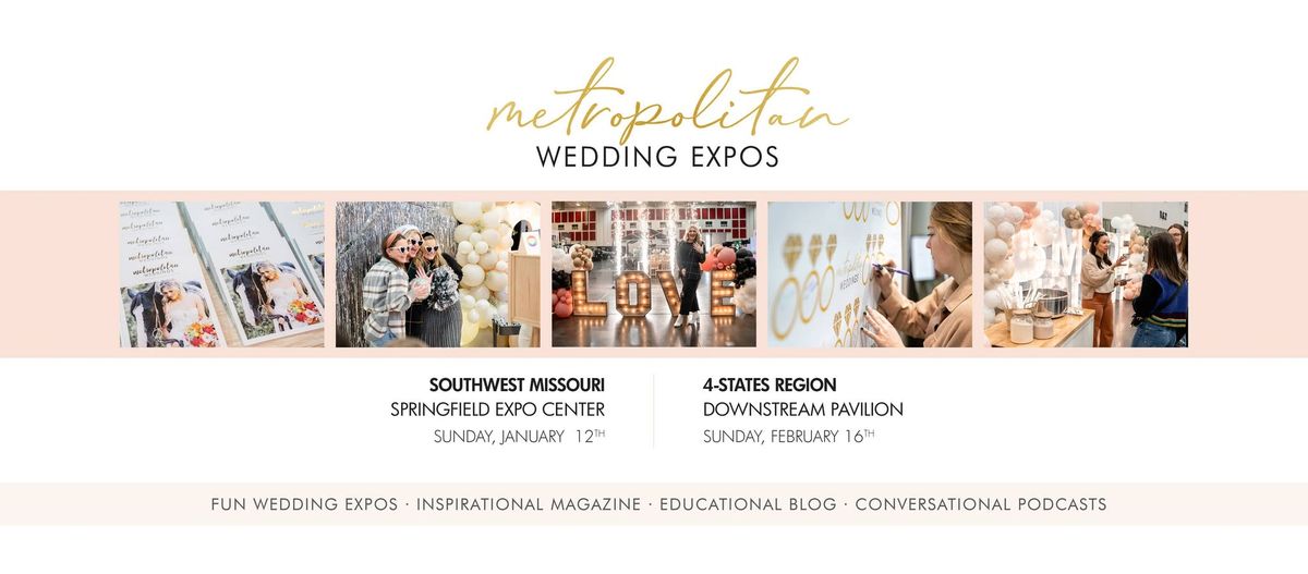 Metropolitan Wedding Expo-Springfield