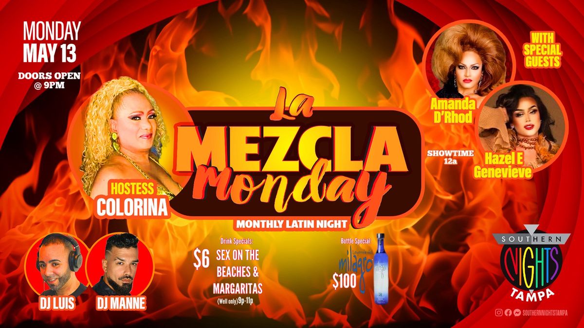 5.13.2024 MEZCLA Monday Latin Monthly Party