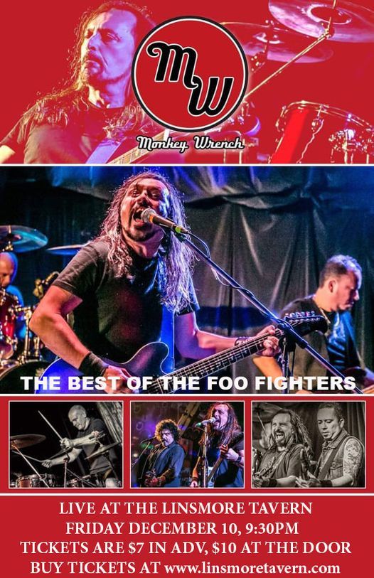 Monkey Wrench \u2013 The Best of the Foo Fighters Return to the Linsmore Tavern!