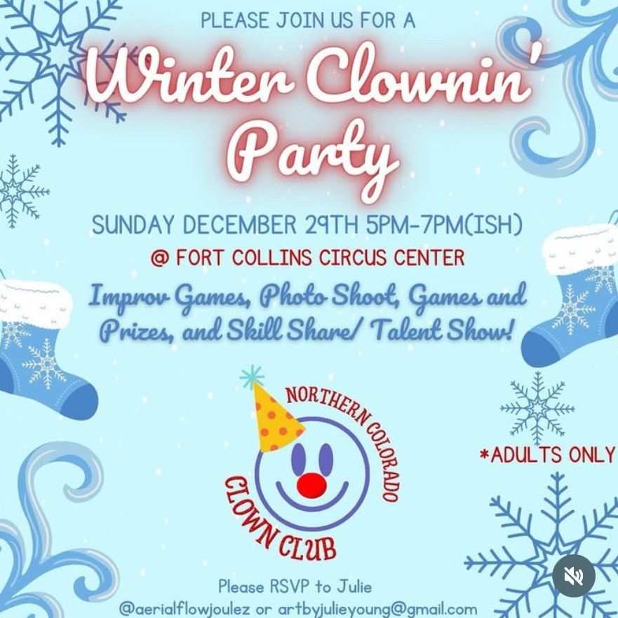 NOCO Clown Club Meeting #4  - Holiday get together edition! 