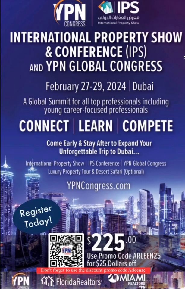 Dubai International Property Show & Miami YPN Global Congress Summit 