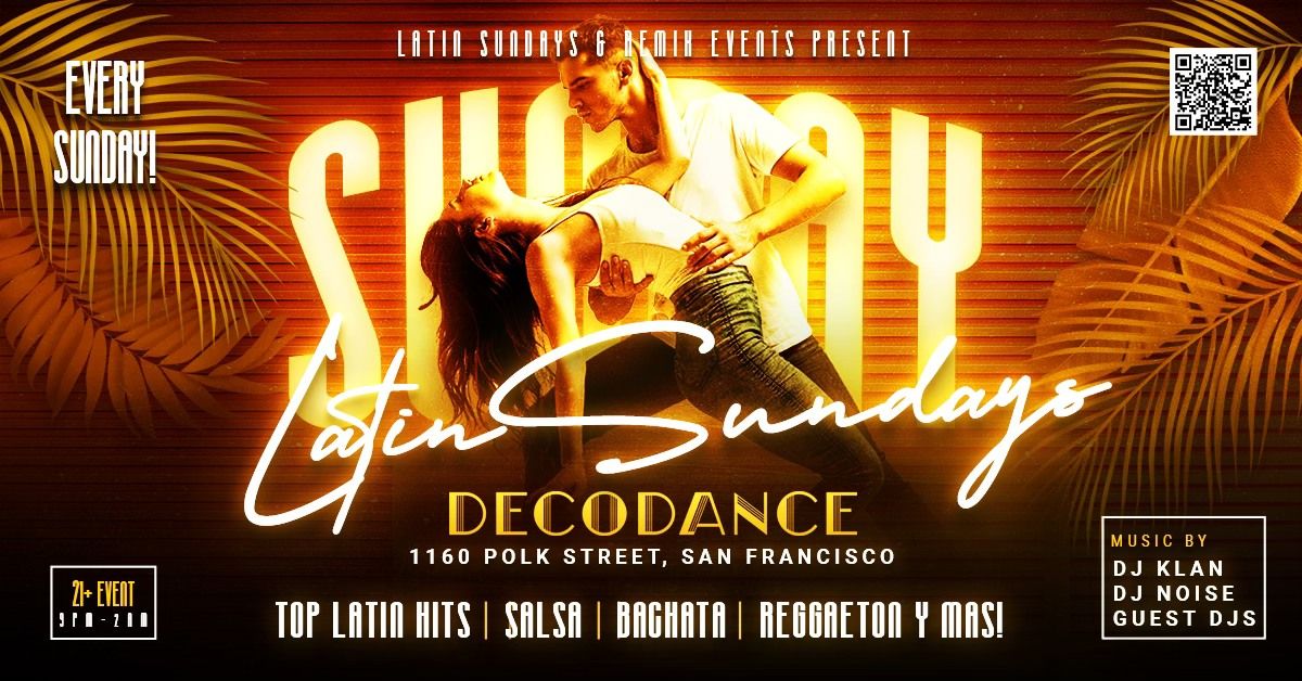 Latin Sundays at Decodance San Francisco