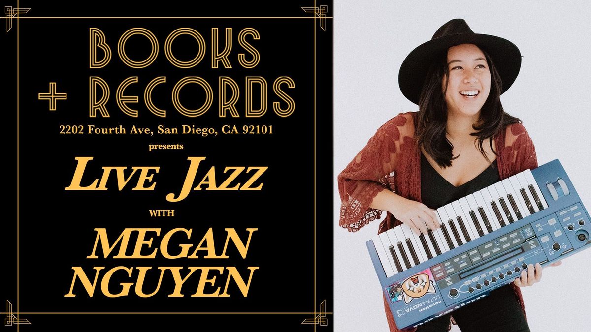 Books + Records Presents: Live Jazz with Megan Nguyen
