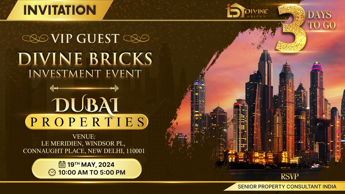Divine Bricks Investment Event Dubai Properties