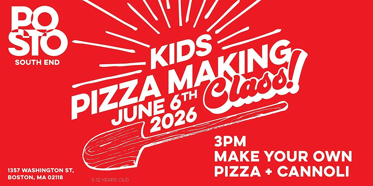 Kid's Pizza Making Class At Posto - South End!