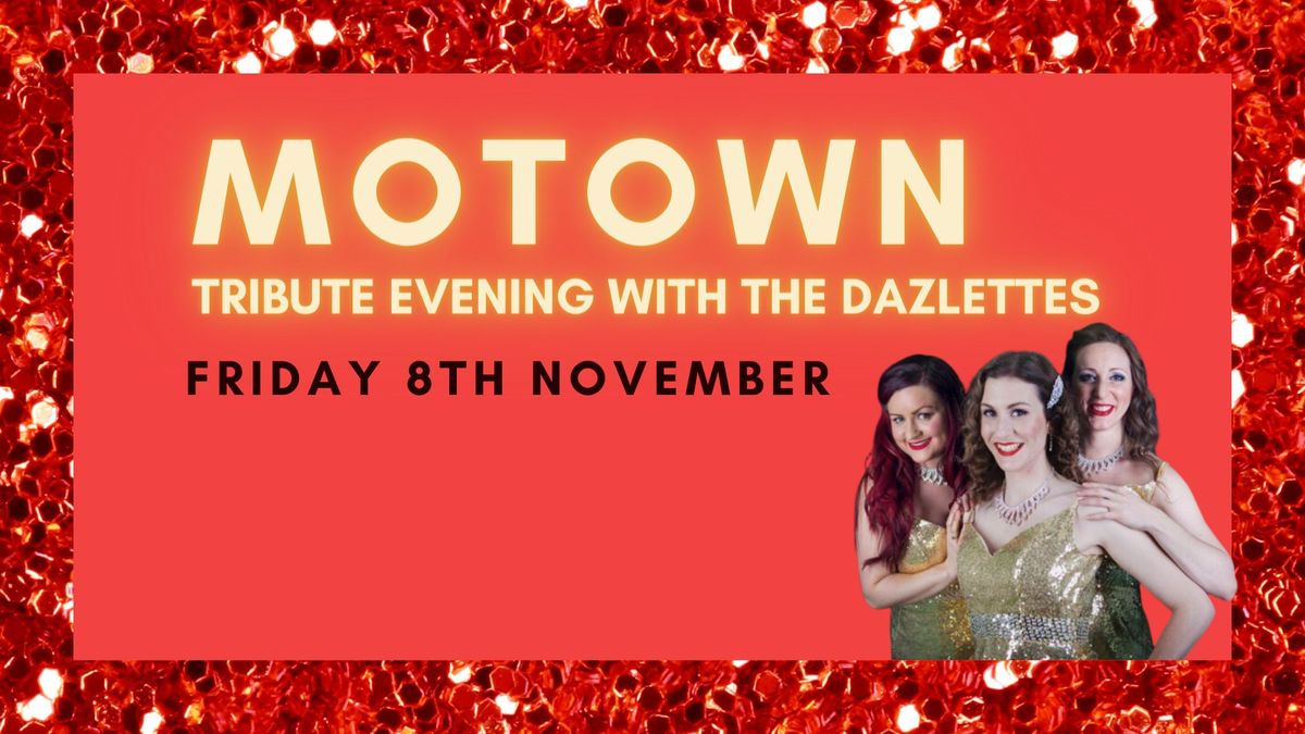 Motown Evening With The Dazzlettes.