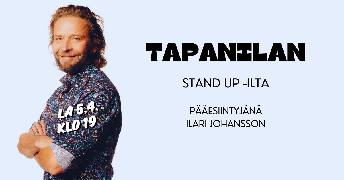 Tapanilan stand up -ilta: Ilari Johansson