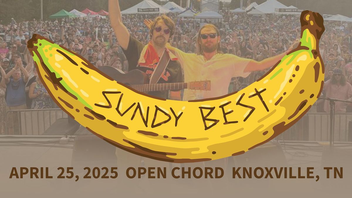 Sundy Best at Open Chord