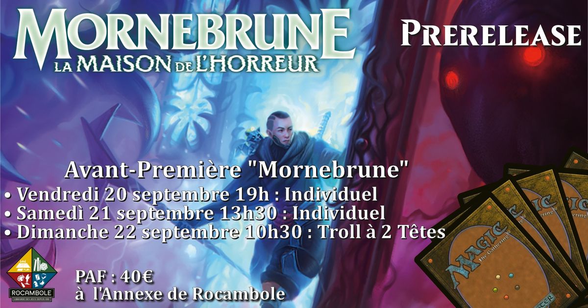 Magic : Avant-Premi\u00e8re Mornebrune