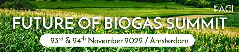 The Future of Biogas Summit 2022