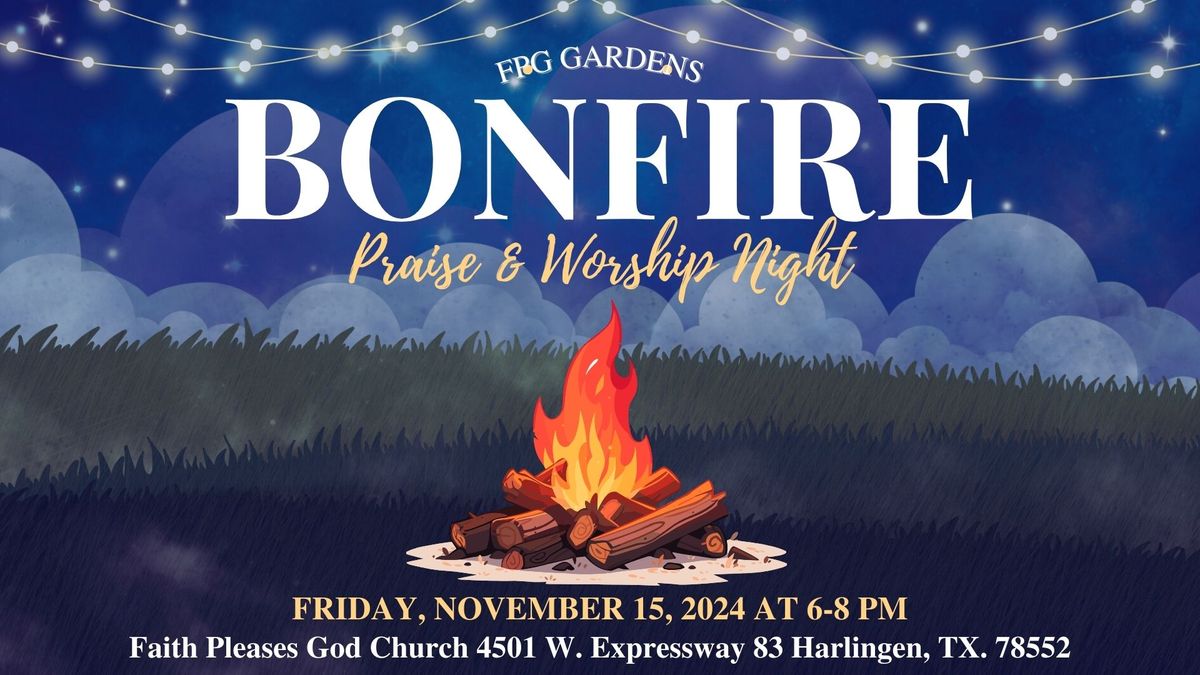 Praise and Worship Bonfire