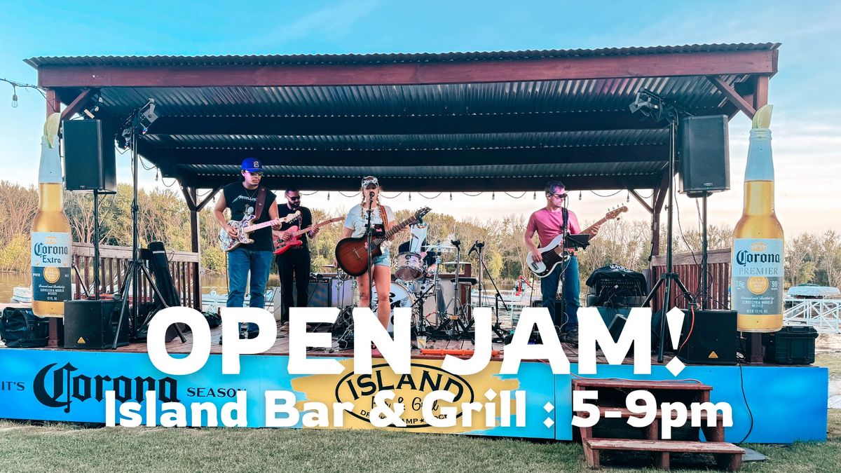 OPEN JAM - Island Bar & Grill 