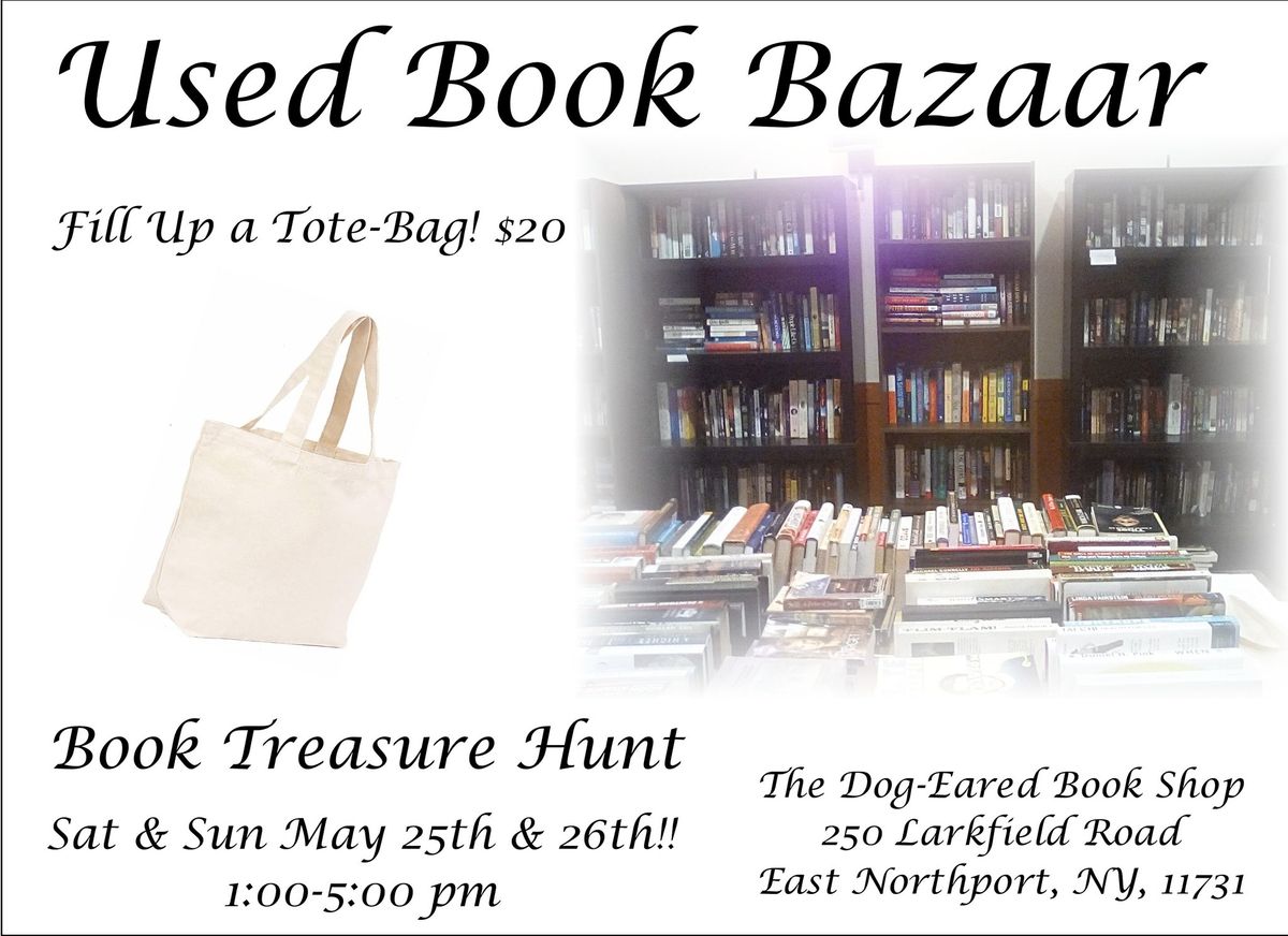 Used Book Bazaars, Sat & Sunday, May 25th & 26th! 