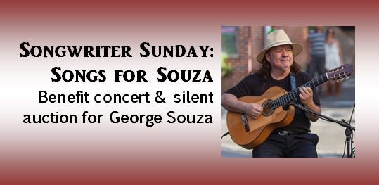 Songwriter Sunday: Songs for Souza | Benefit for George Souza at Wild Eye