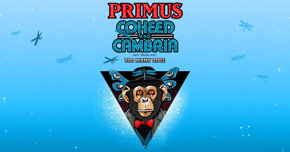 PRIMUS and COHEED AND CAMBRIA - Presented by 105.7 The Point