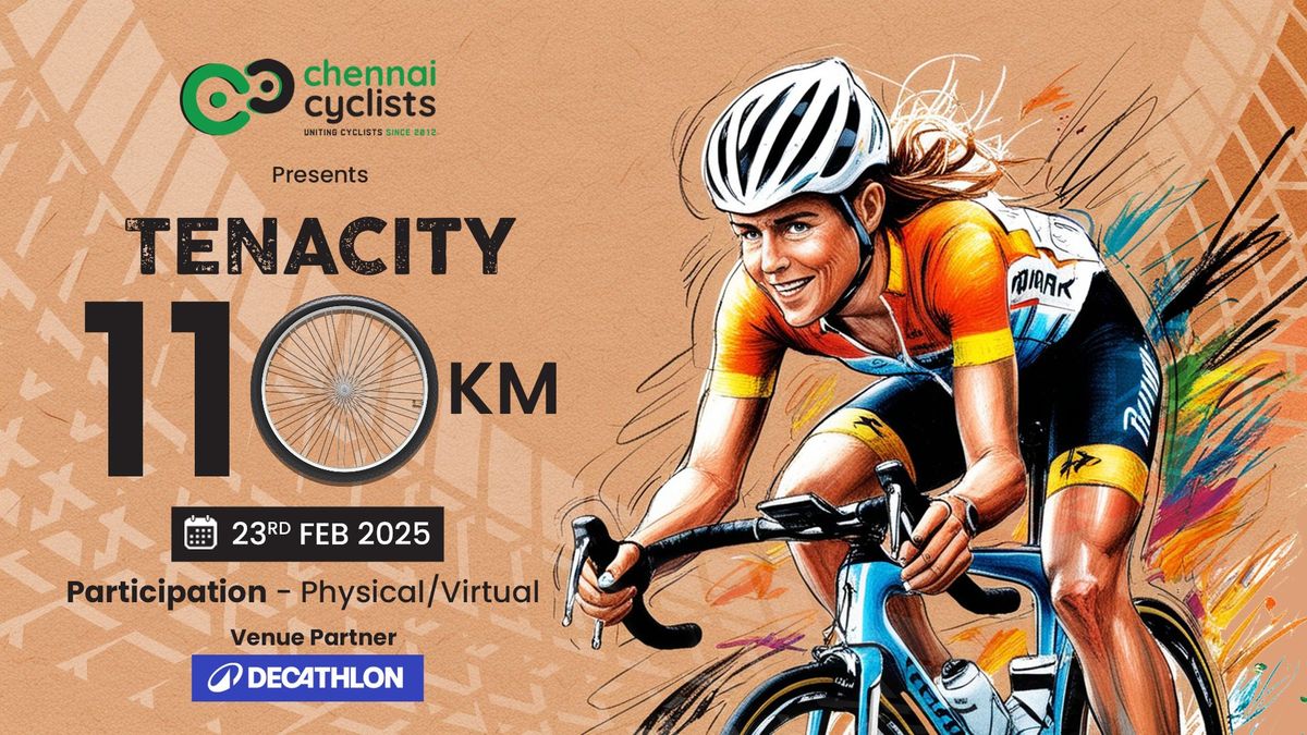 CC Tenacity 110km Ride - Feb 2025