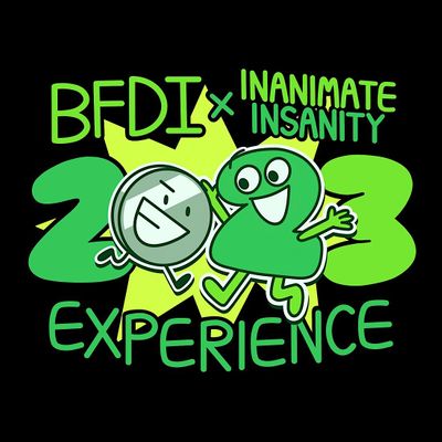 BFDI & Inanimate Insanity 2023 EXPERIENCE
