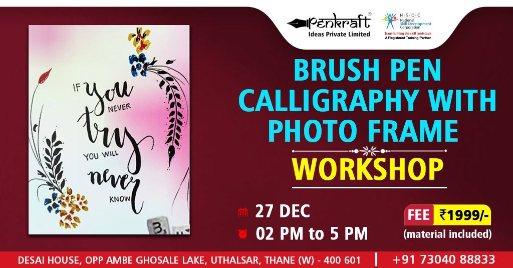 PENKRAFT BRUSH PEN CALLIGRAPHY PHOTO FRAME WORKSHOP 