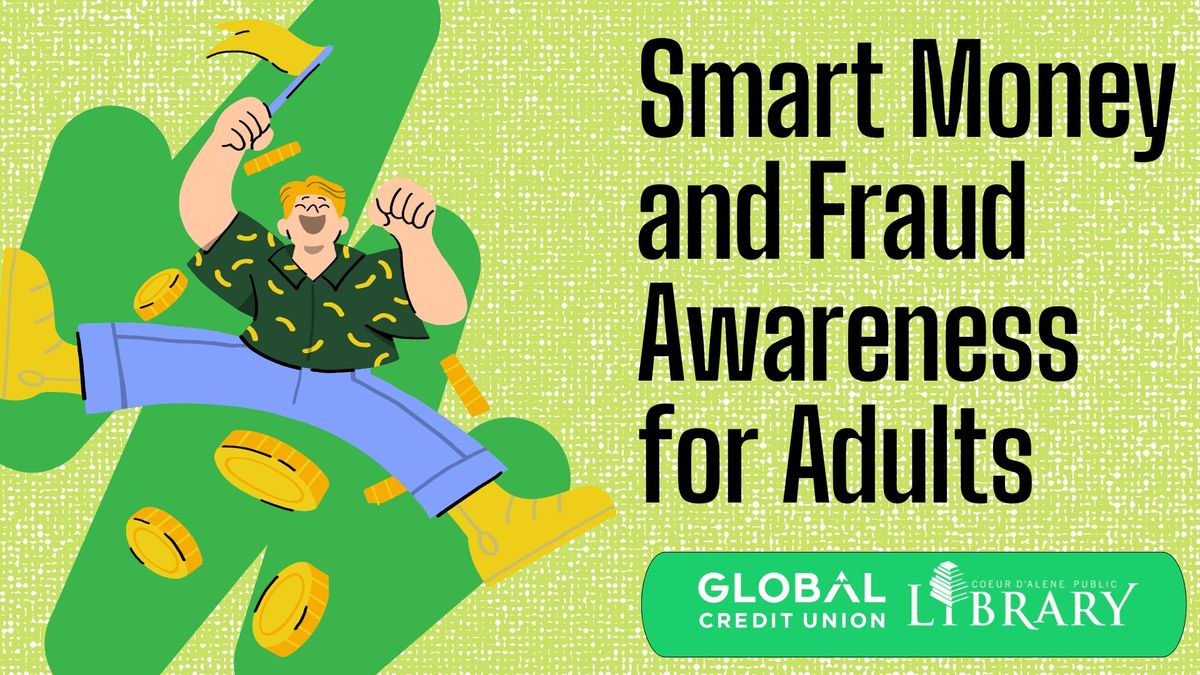 Fraud Awareness & Smart Money for Adults (Ages 16+)