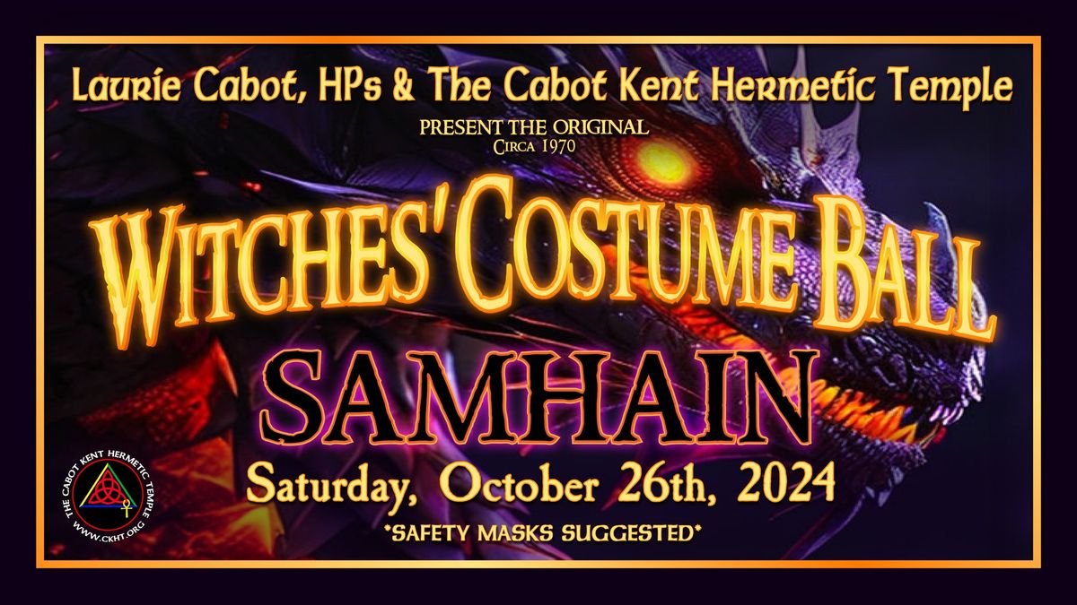 2024 Cabot Kent Hermetic Temple Witches' Costume Ball Samhain