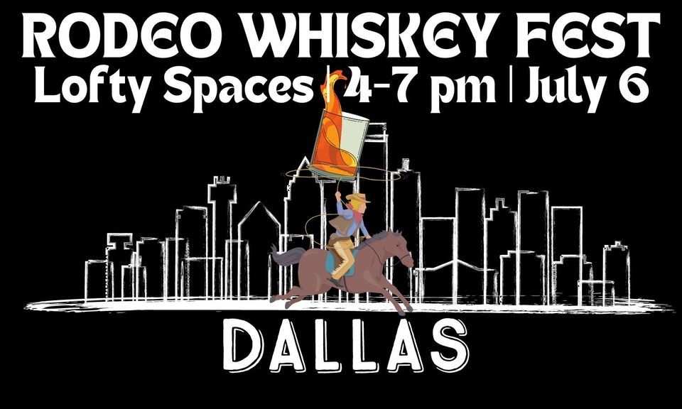 2024 DFW Rodeo Whiskey Fest