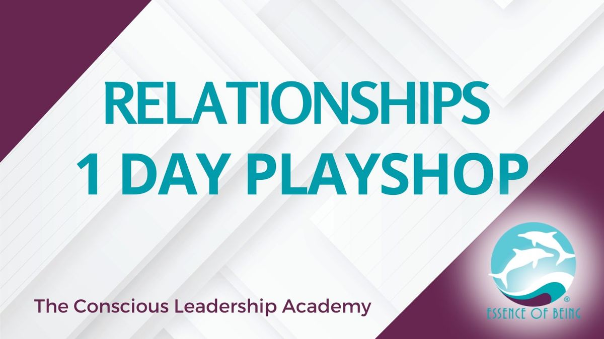 Relationships 1 Day Playshop