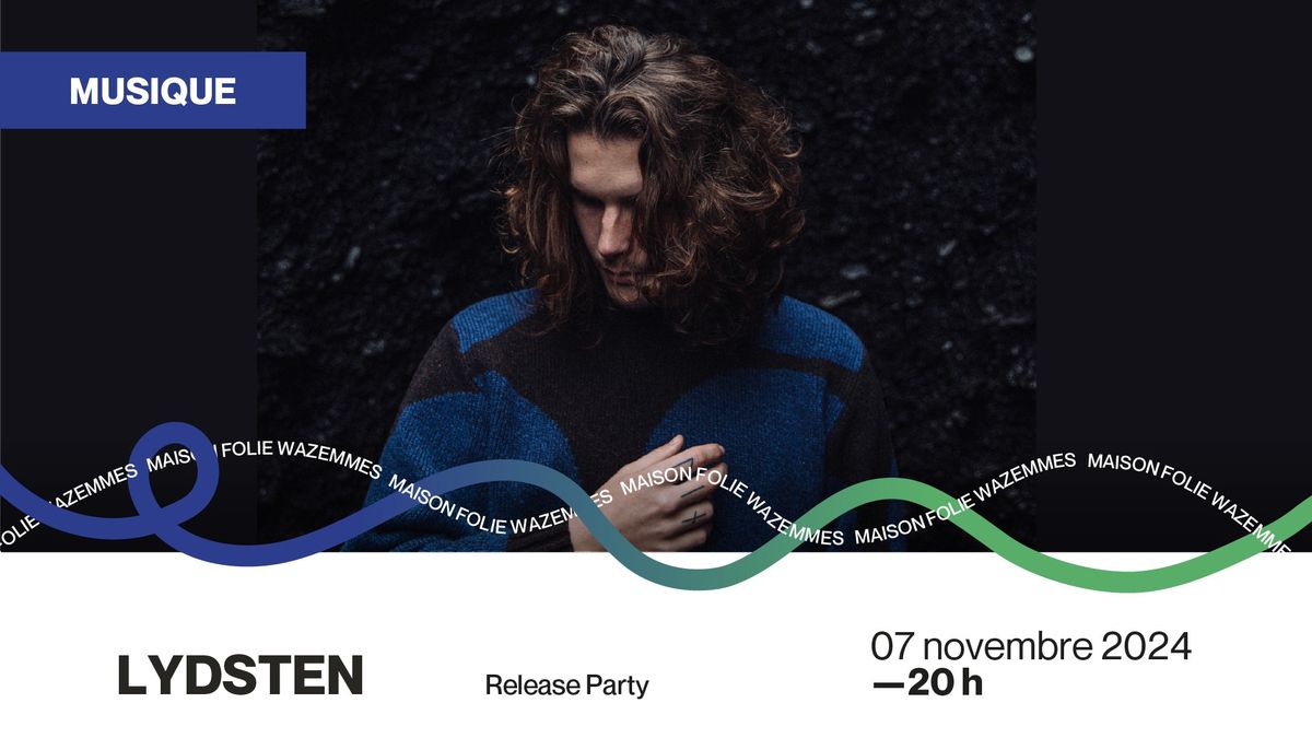 [MUSIQUE] Lydsten + Parabel - Release Party