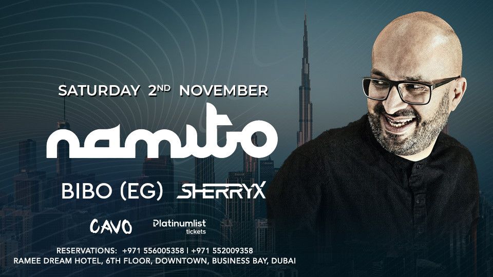 Soul of Cavo presents Namito Live in Dubai