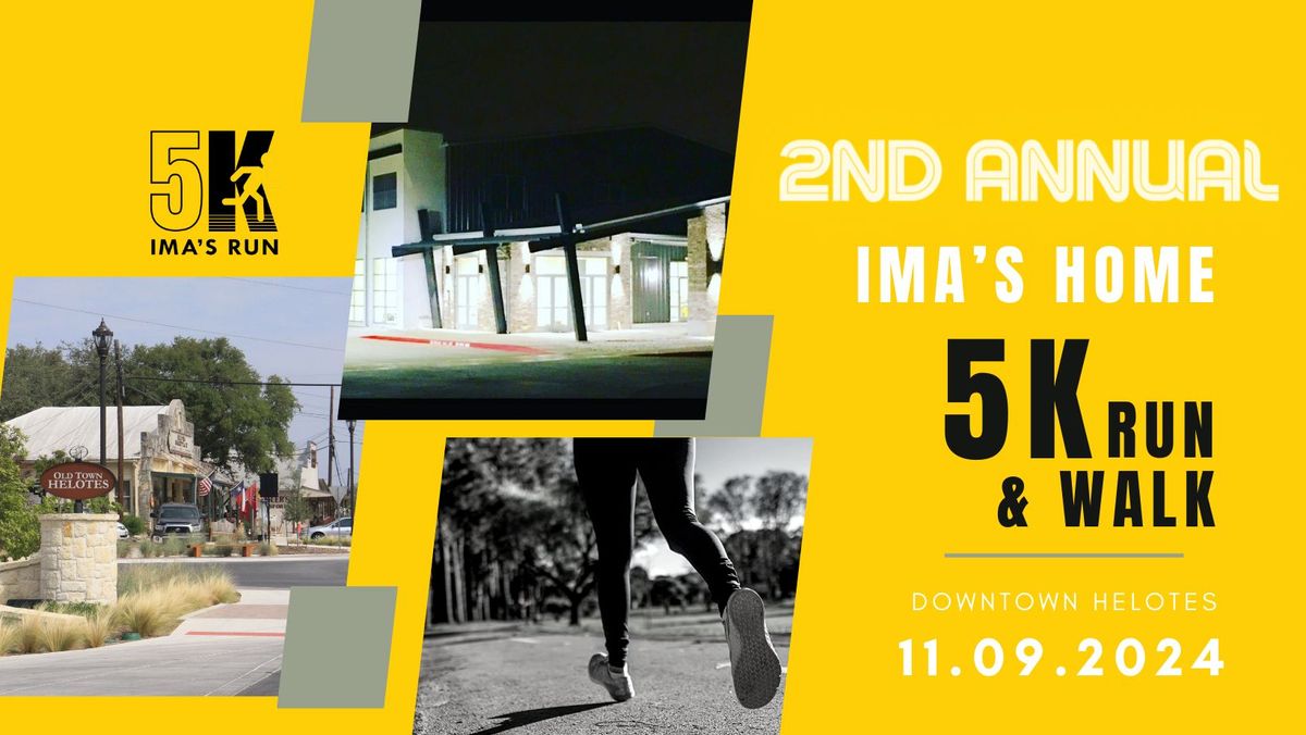 Second Annual Ima's Home 5k San Antonio