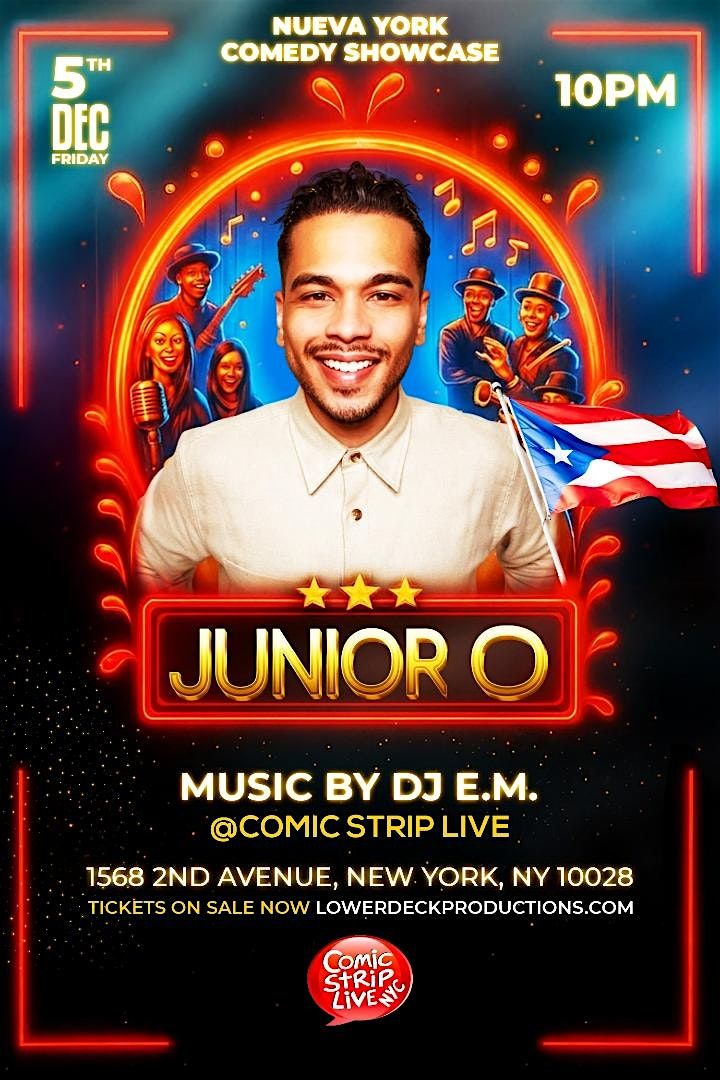 Nueva York Late Night Comedy Showcase with Junior O & Guests!