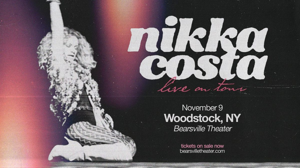 Nikka Costa at Bearsville Theater