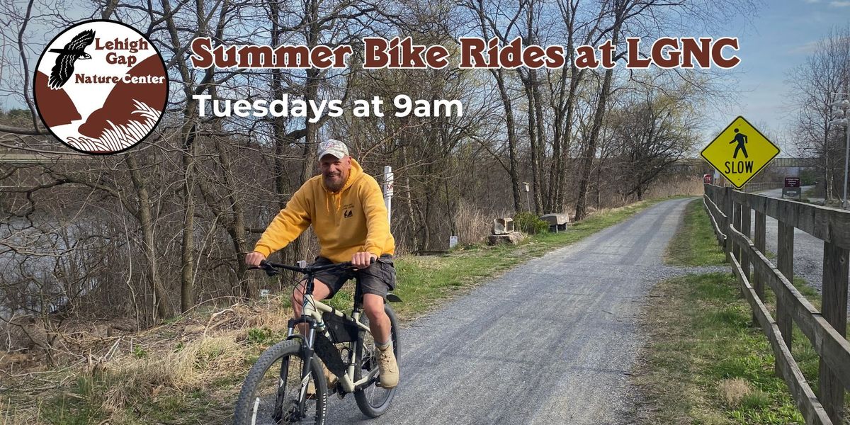 Summer Bike Rides at LGNC