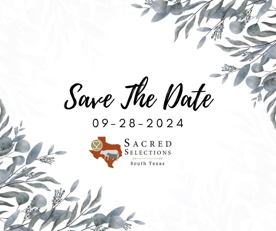 Sacred Selection South Texas Event 