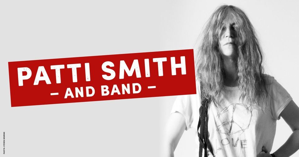 Patti Smith and Band | G\u00f6teborgs Konserthus