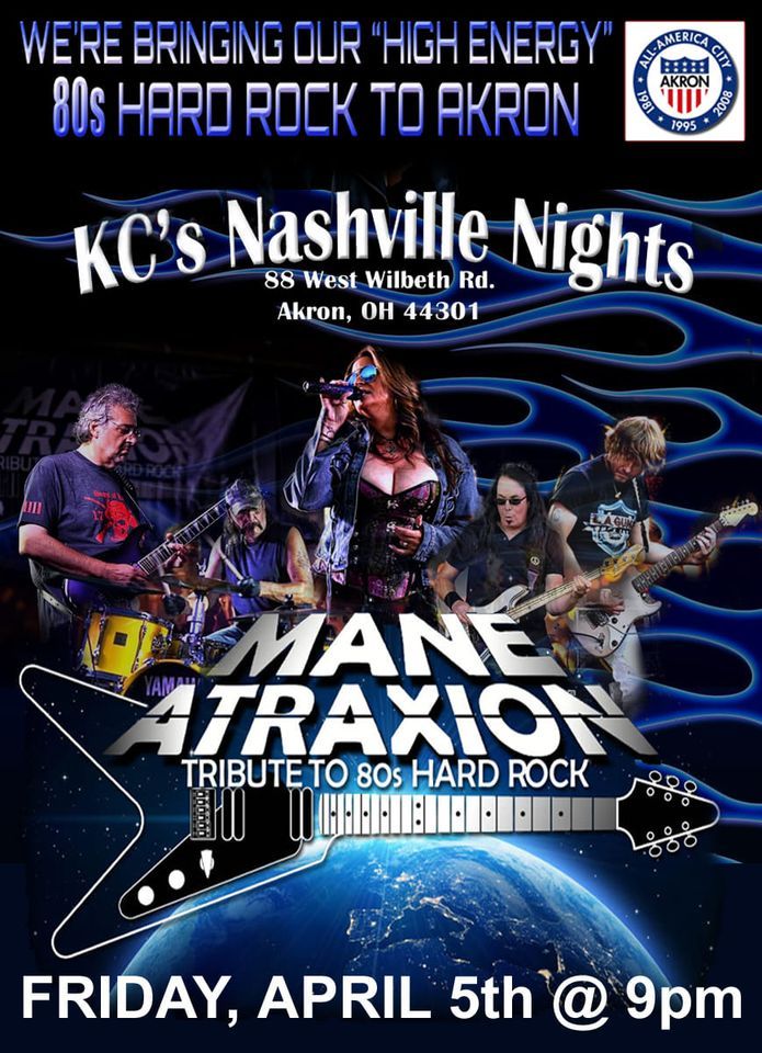 Mane Atraxion Rocks Kc's Nashville Nights 80s Style