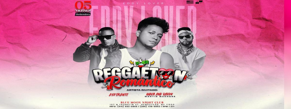 EDDY LOVER , MACH AND DADDY Y ASPIRANTE  EN HEMPSTEAD
