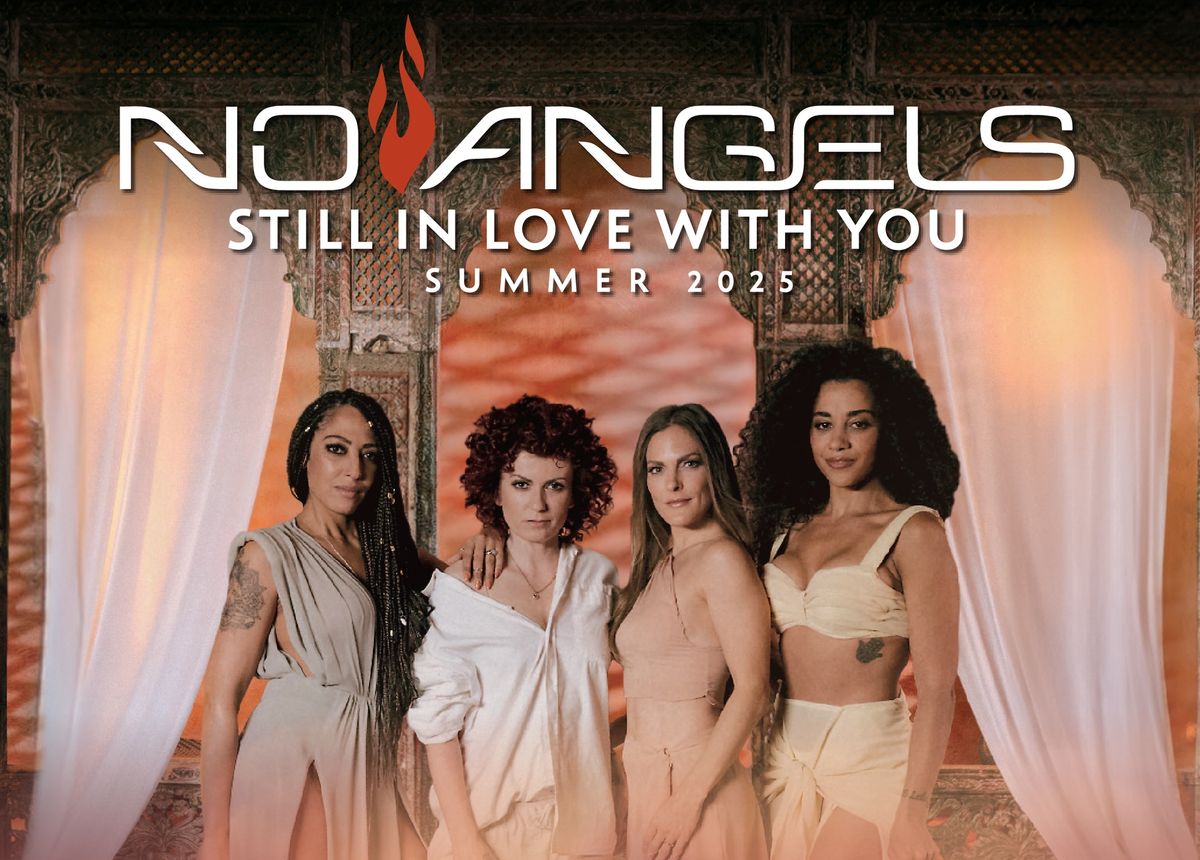 NO ANGELS - Still In Love With Your - Tour 2025