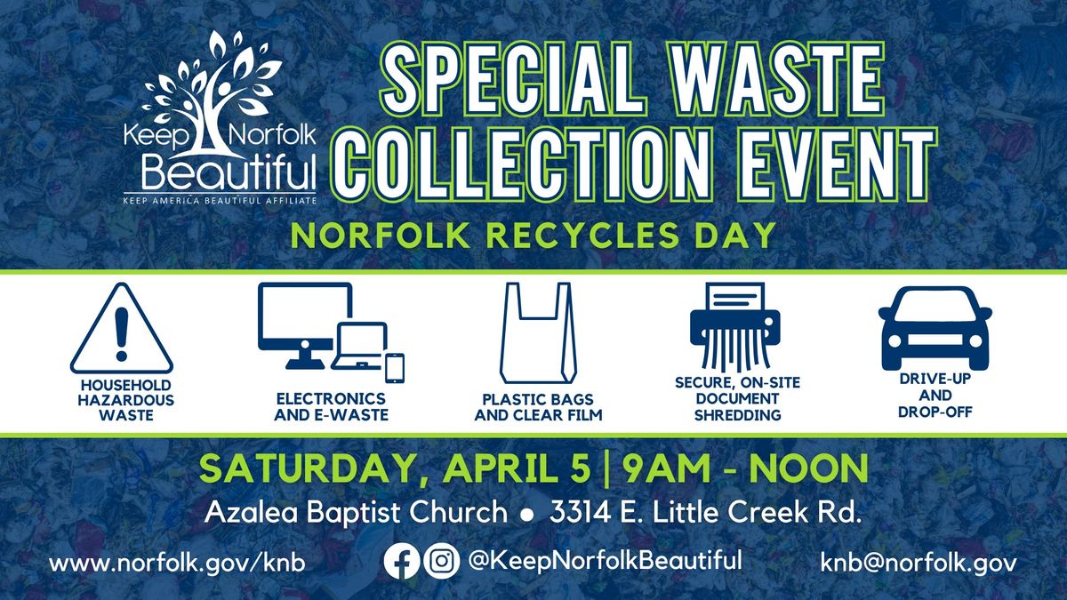 "Norfolk Recycles Day" Special Waste Collection Event 