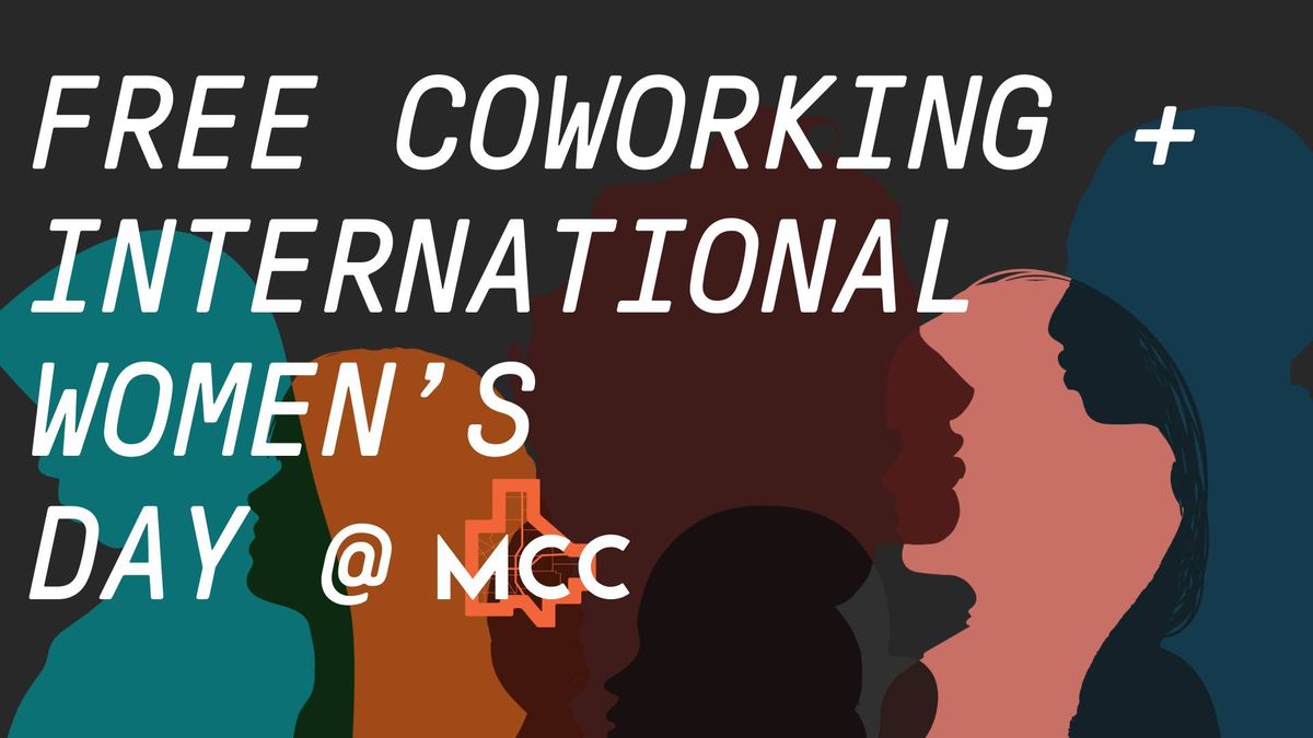 Free Coworking + International Women's Day