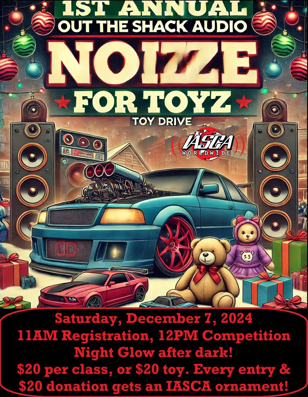 1st Annual Out the Shack Audio Noize for Toyz