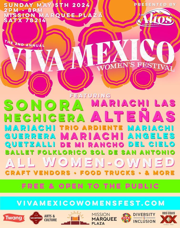 THE 2ND ANNUAL VIVA MEXICO WOMEN'S FESTIVAL \ud83d\udca5\ud83d\udc95