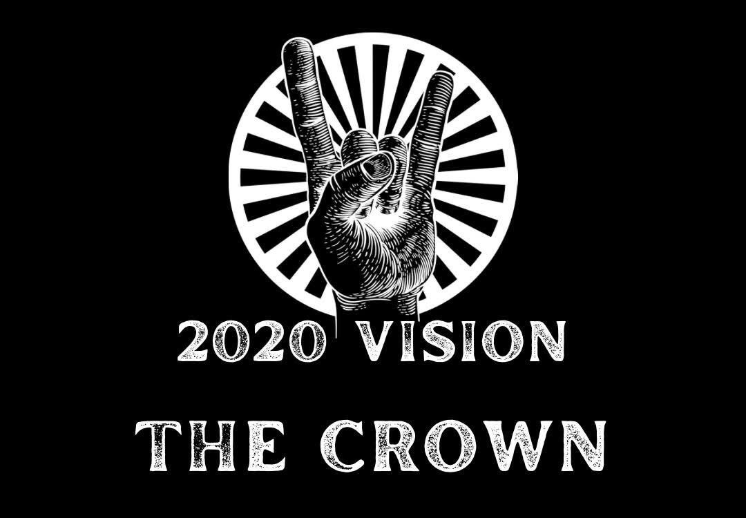 2020 Vision \ud83d\udc40 \u2018Victory In Sight!\u2019 Live @ \u2018The Crown!\u2019\ud83d\udc51