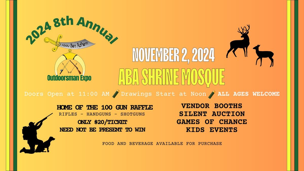 8th Annual Outdoorsman Expo 