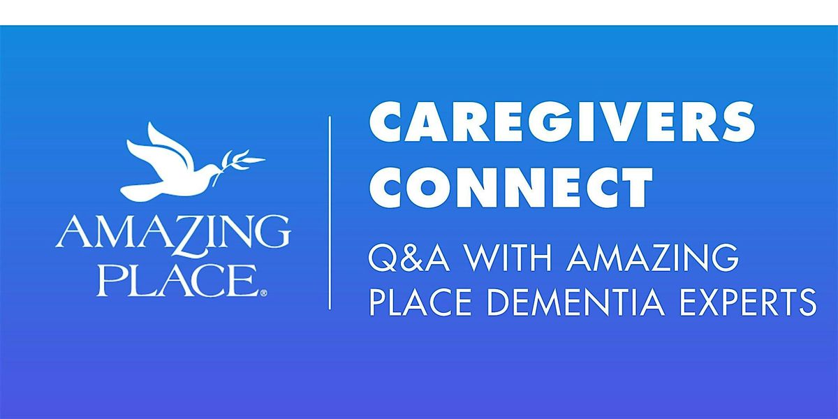Caregiver Questions & Answers 9\/16\/2026