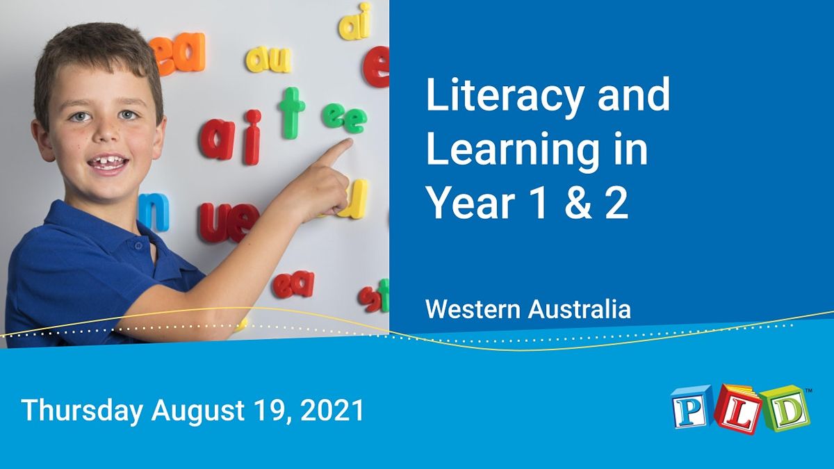 Literacy and Learning in Year 1 & 2 August 2021
