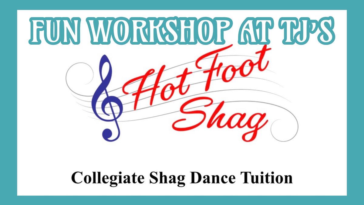 Fun Collegiate Shag Workshop \u00a322