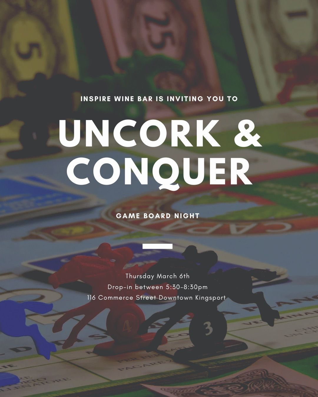 Uncork & Conquer (Board Game Night)