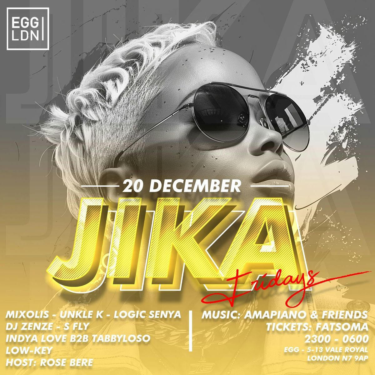 JIKA Fridays (amapiano) at EGG LDN