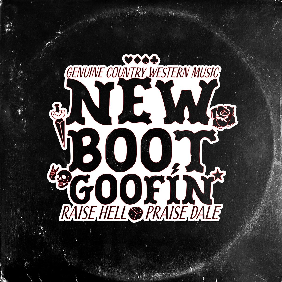 New Boot Goofin'