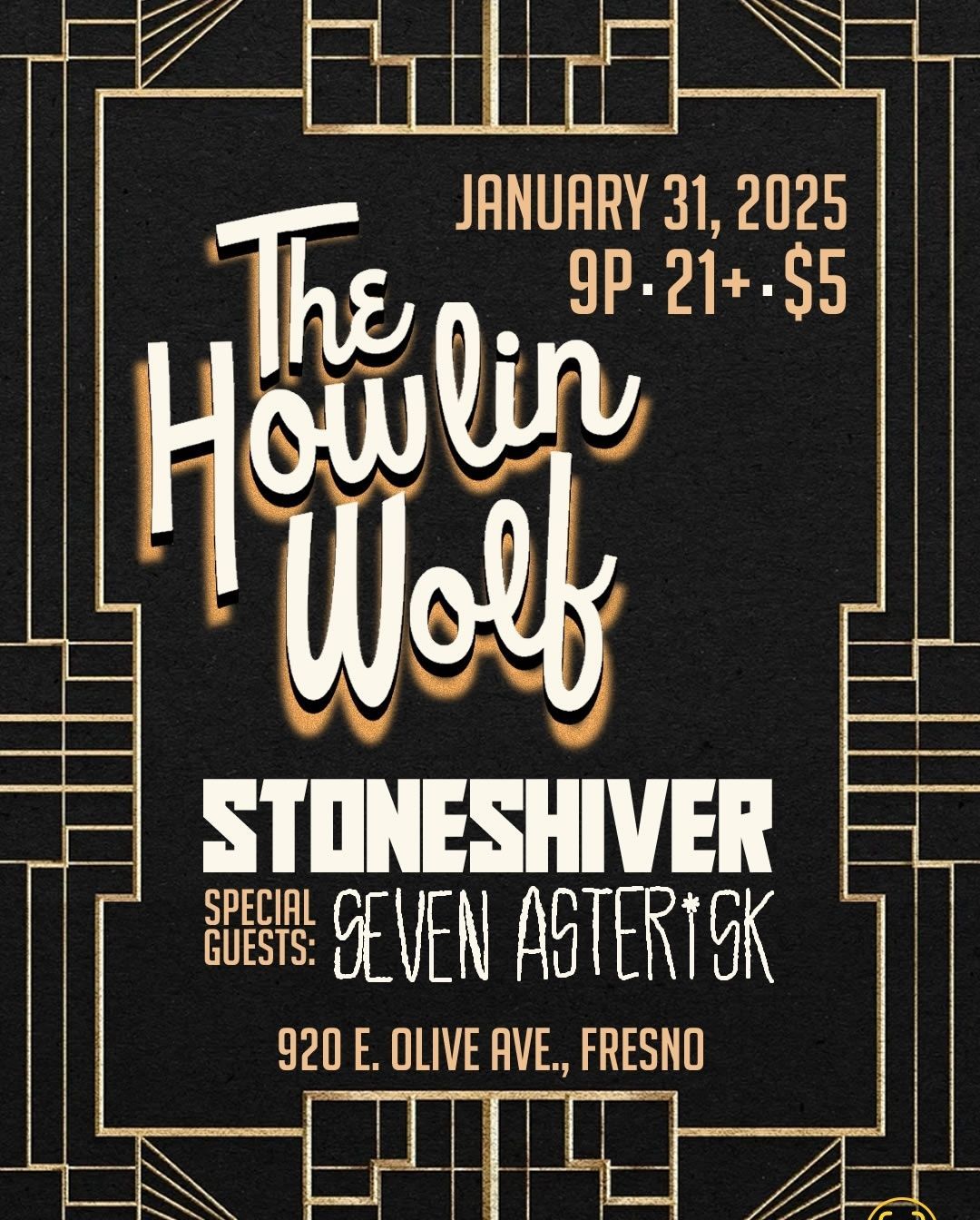 Stoneshiver at The Howlin Wolf w\/Seven Asterisk